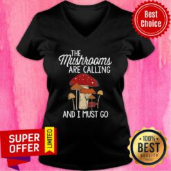 Mushrooms Are Calling And I Must Go V-neck