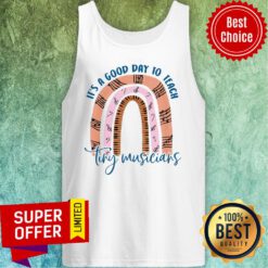 Music Teacher It'S A Good Day Tank Top