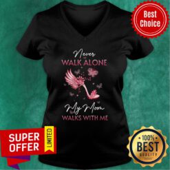 My Mom In Heaven Walks With Me V-neck