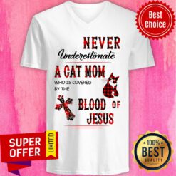 Never Underestimate A Cat Mom Blood Of Jesus V-neck