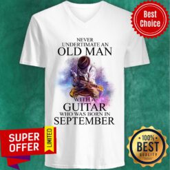 Never Underestimate Old Man Guitar September V-neck
