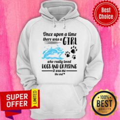 Once Upon A Time There A Girl Dogs And Cruising Hoodie