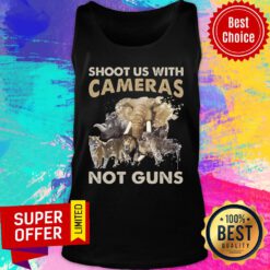 Roar Shoot Us With Cameras Not Guns Tank Top