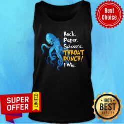 Rock Paper Scissors Throat Punch I Win Tank Top