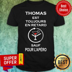 Thomas Est Toujours En Retard Sàu Pour Shirt