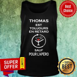 Thomas Est Toujours En Retard Sàu Pour Tank Top