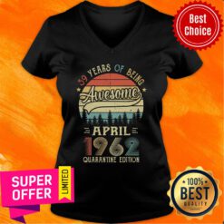 Vintage 59 Years Of Being April 1962 Quarantine V-neck