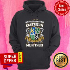 Waar Ik Ook Heenga Castricum Mijin Thuis Flag Hoodie