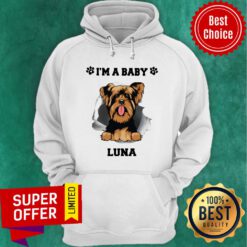 Yorkshire Terrier I'm a Baby Hoodie