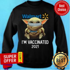 Baby Yoda Face Mask Hug Walmart I’m Vaccinated 2021 Sweatshirt