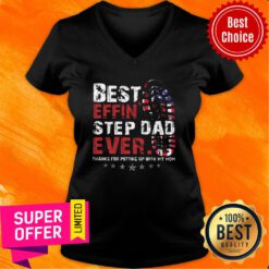 Best Effin' Step Dad Ever V-neck
