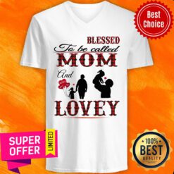 Blessed To Be Called Mom And Lovey V-neck