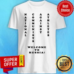 Brian Bosworth NCAA National Communists Against Athletes Welcome To Russia Shirt