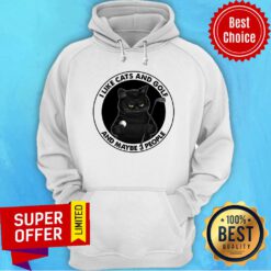 Cat I Like Cats And Golf And Maybe 3 People Hoodie