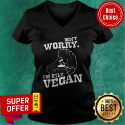 Don't Worry I'm Only Vegan V-neck