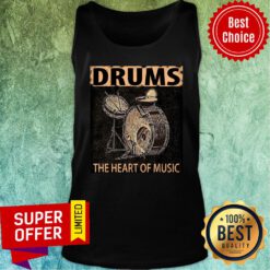 Drums The Heart Of Music Tank Top