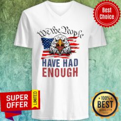 Eagle American Flag We The People Have Had Enough V-neck