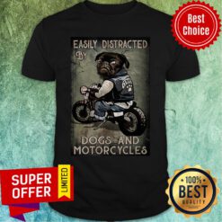 Easily Distracted By Dog And Motorcycles Black Bulldog Shirt