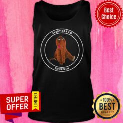 Every Day I'm The Snuffling Tank Top