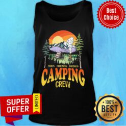 Fires Friends Drinks Camping Crew Tank Top