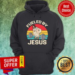 Funny Fueled By Jesus Vintage Hoodie