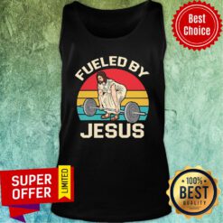 Funny Fueled By Jesus Vintage Tank Top
