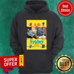 Ice Cube Chris Tucker Friday A Lot Can Go Down Between Thursday And Saturday Hoodie