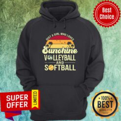 Just A Girl Who Loves Sunshine Volleyball Softball Hoodie