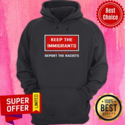 Keep The Immigrants Deport The Racists BLM Hoodie