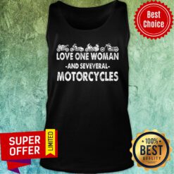 Love One Woman And Several Motorcycles Tank Top