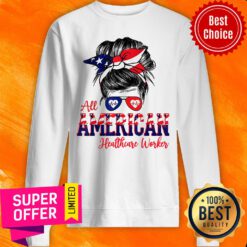 Messy Bun Girl American Flag Healthcare Worker Glass Sweatshirt