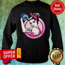 Mom In Love With Fitness Milt Sweatshirt