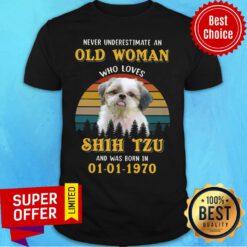 Never Underestimate An Old Lady Who Love Shih Tzu And Was Born In 01-01-1970 Vintage Shirt