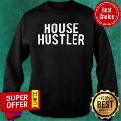 Official House Hustler Sweatshirt