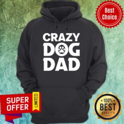 Premium Crazy Dog Dad Hoodie