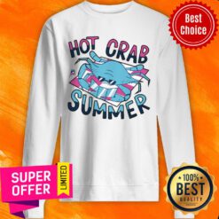 Pretty Hot Crab Summer Sweatshirt