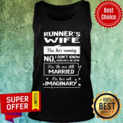 Runner's Wife No I Don't Know Married Imaginary Tank Top