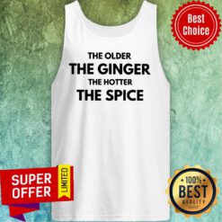 The Older Ginger Hotter Spice Tank Top