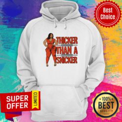Thiccer Than A Snicker Hoodie