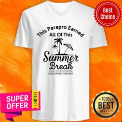 This Teacher Earned All Of This Summer Break 3rd Grade Teacher V-neck