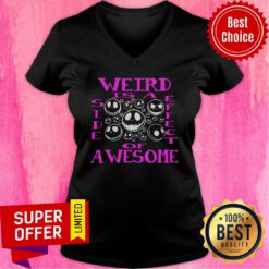 Weird Is Side Effect Awesome V-neck
