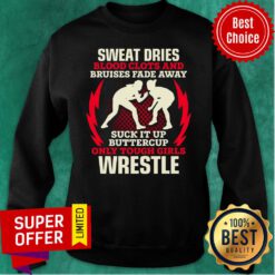 Wrestling Only Tough Girls Wrestle Sweatshirt