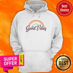 Awesome Rainbow Good Vibes Hoodie
