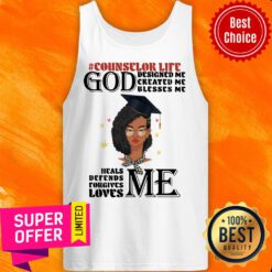 Counselor Life God Designed Me Created Me Blesses Me Love Me Tank Top