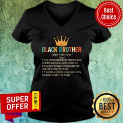Crown Black Brother A Provider A Protector A Lover And A Strong Foundation V-neck