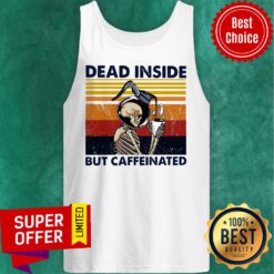 Dead Inside But Caffeinated Coffee Vintage Halloween Tank Top