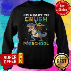 Dinosauria Baby Yoda I'm Ready To Crush Preschool Sweatshirt