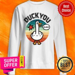 Duck You Quack Vintage Retro Sweatshirt