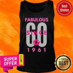 Fabulous 60 Since 1961 Kiss Tank Top