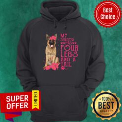 German Shepherd Happy My Shadow Has Four Legs And A Tail Hoodie